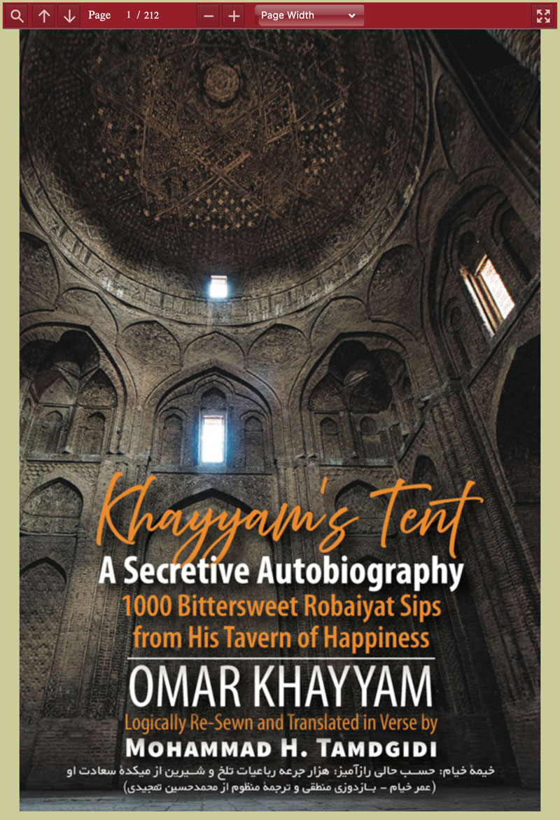 PDF for Khayyam’s Tent: A Secretive Autobiography: 1000 Bittersweet Robaiyat Sips from His Tavern of Happiness — by OMAR KHAYYAM (Logically Re-Sewn and Translated in Verse by Mohammad H. Tamdgidi)